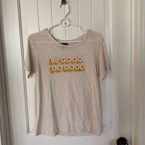 Roolee be good do good t-shirt